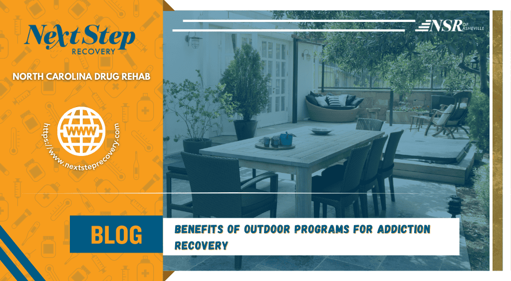 benefits of outdoor programs for addiction recovery