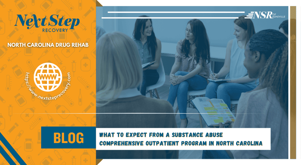what to expect from a substance abuse comprehensive outpatient program in north carolina