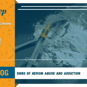 signs of heroin abuse and addiction